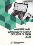 Analysis of Data Needs Survey for BPS-Statistic of Cilegon Municipality 2021