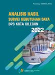 Analisis Hasil Survei Kebutuhan Data BPS Kota Cilegon 2022