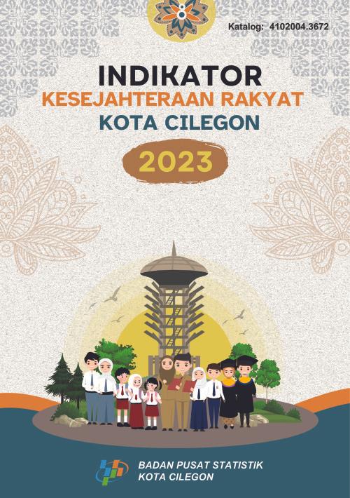 Welfare Indicators of Cilegon Municipality 2023